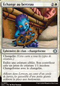 �change au berceau - Lorwyn Eclipsed