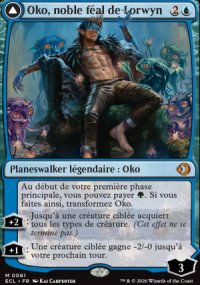 Oko, noble f�al de Lorwyn<br>Oko, scion de Sombrelande